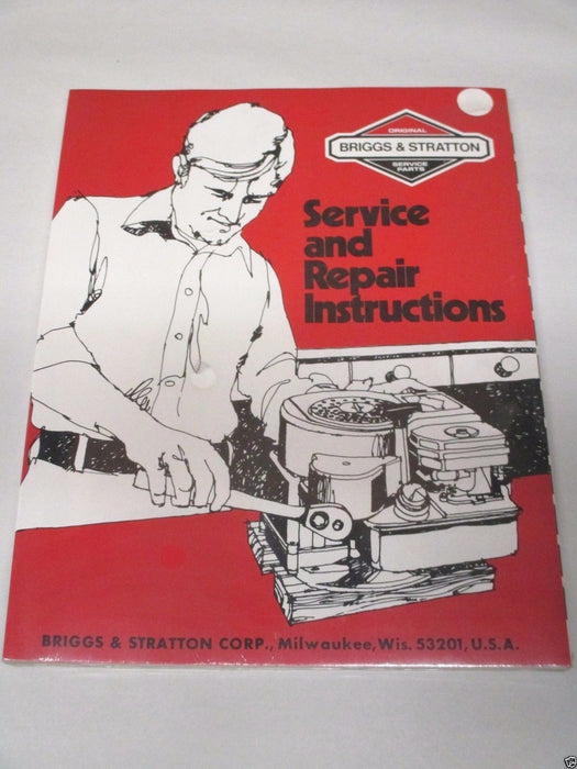 Briggs & Stratton 270962 Single Cylinder L-Head Repair Service Manual Pre 1982